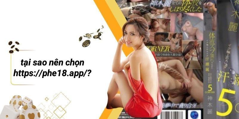 Tại Sao Nên Chọn Https://phe18.app/?