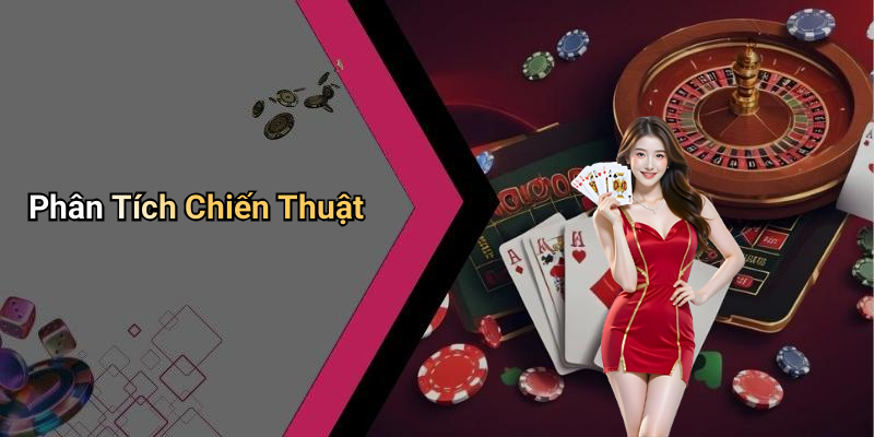 Phân Tích Chiến Thuật